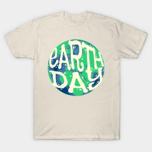 Earth day T-Shirt